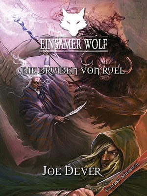 cover image of Einsamer Wolf 13--Die Druiden von Ruel